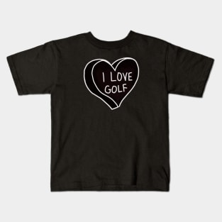 I Love Golf Kids T-Shirt